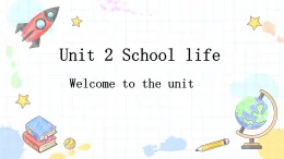 2025譯林版八年級(jí)上冊(cè)英語(yǔ)Unit2 School life  （第1課時(shí)）PPT課件