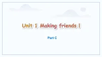 小学英语Unit 1 Making friends Part C教课内容课件ppt