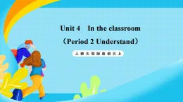 人教大同版英語三上  Unit 4 In the classroom （Period 2） 課件