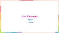 译林版(三起)(2024)Unit 3 My week评课ppt课件
