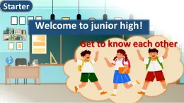 Starer Welcome to Junior high Get to know each other課件2025-2026學(xué)年外研版英語七年級(jí)上冊(cè)