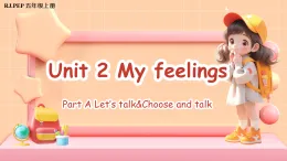 Unit 2 第1課時 Part A Let’s talk&Choose and talk (教學課件+教案)英語人教PEP版五年級上冊（新教材）