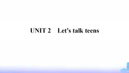 譯林版高中英語必修第一冊(cè)Unit 2 Let's talk teens 單元檢測(cè)卷課件+答案