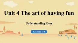 2025年外研版七年級英語下冊 Unit 4 The art of having fun（課件）（打包4份）
