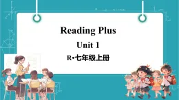 【新課標新教材】人教版英語七上Unit 1 You and MeReading Plus Unit 1教學課件+素材