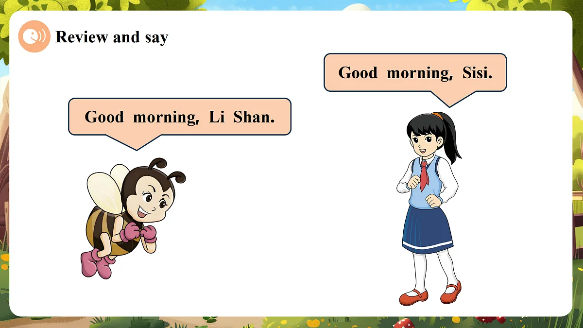 Unit 3 Good morning! Lesson 3 Part B Let’s talk 课件第5页