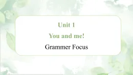 人教版英語七年級上冊Unit1 SectionA Grammar Focus課件