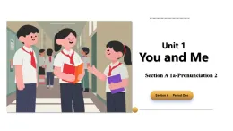 人教版英語七年級上冊Unit1SectionA 1a-Pronunciation課件