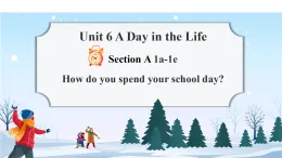Unit 6 課時1 Section A (1a-1e）（課件）-2025-2026學年七年級英語上冊（人教版2024）