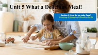 人教版（2024）Unit 5 What a Delicious Meal! Section A 2a-2d备课ppt课件