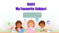 初中英语人教版（2024）七年级上册（2024）Unit 4 My Favourite Subject Section A图片ppt课件