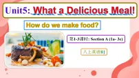 人教版(2024)八年级上册(2024)Unit 5 What a Delicious Meal! Section A教学课件ppt