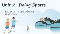 小学英语重大版（2024）三年级下册（2024）Unit 2 Doing Sports Lesson 2精品ppt课件