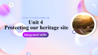 牛津译林版 (2020)选择性必修 第三册Unit 4 Protecting our heritage sitesIntegrated skills课前预习课件ppt