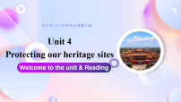 高中英语牛津译林版 (2020)选择性必修 第三册Unit 4 Protecting our heritage sitesWelcome to the unit课前预习ppt课件