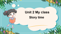 小学英语人教精通版（2024）三年级下册（2024）Unit 2 My class Story time说课ppt课件
