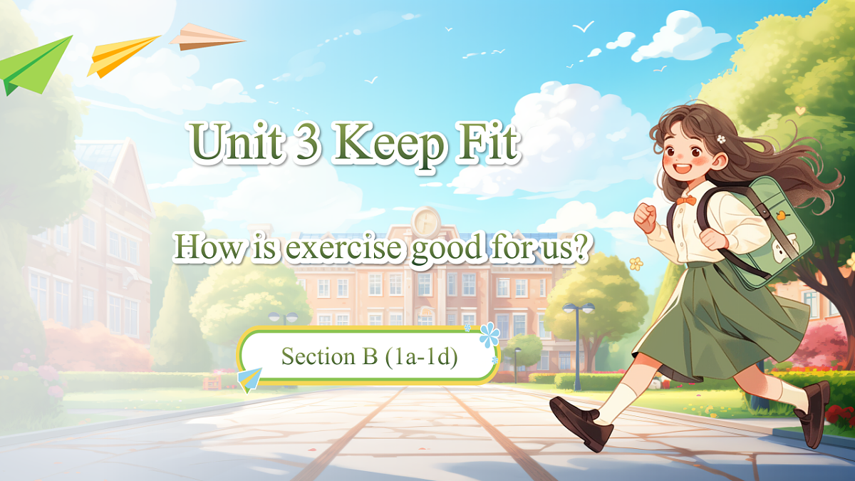 人教版初中英语七年级下册Unit3 Keep Fit Section B (1a-1d)第1页