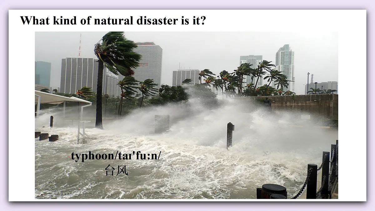 Unit 9《Forces of Nature》Lesson 1 Listening&Speaking 课件 仁爱版英语八下第4页