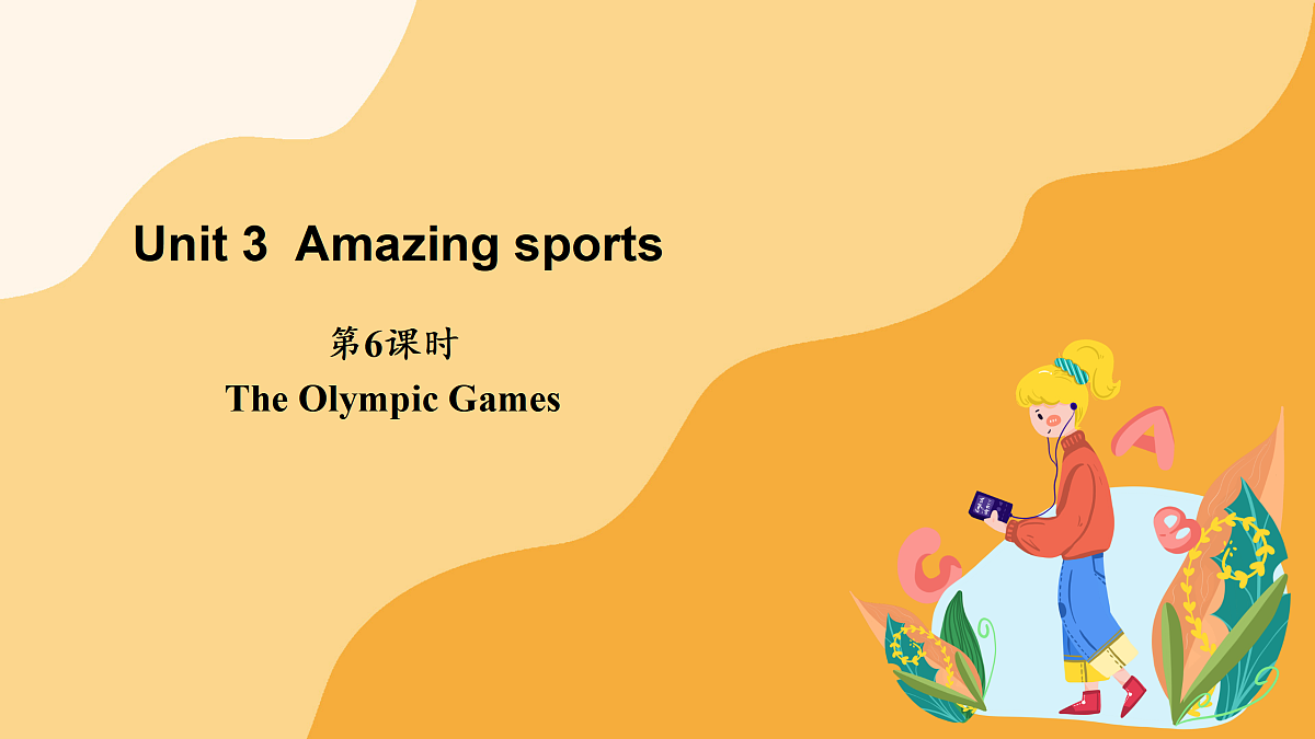 Unit 3 Amazing sports 第6课时(课件)第1页