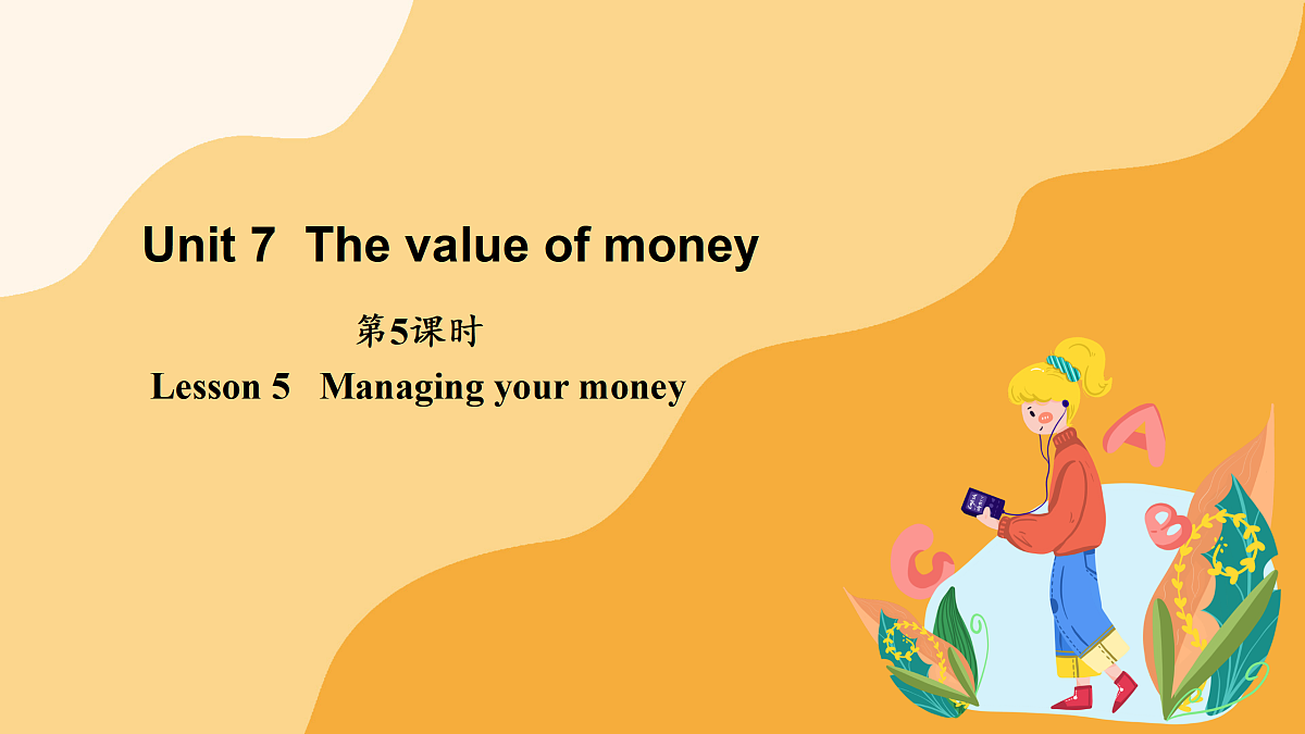 Unit 7 The value of money 第5课时(课件)第1页