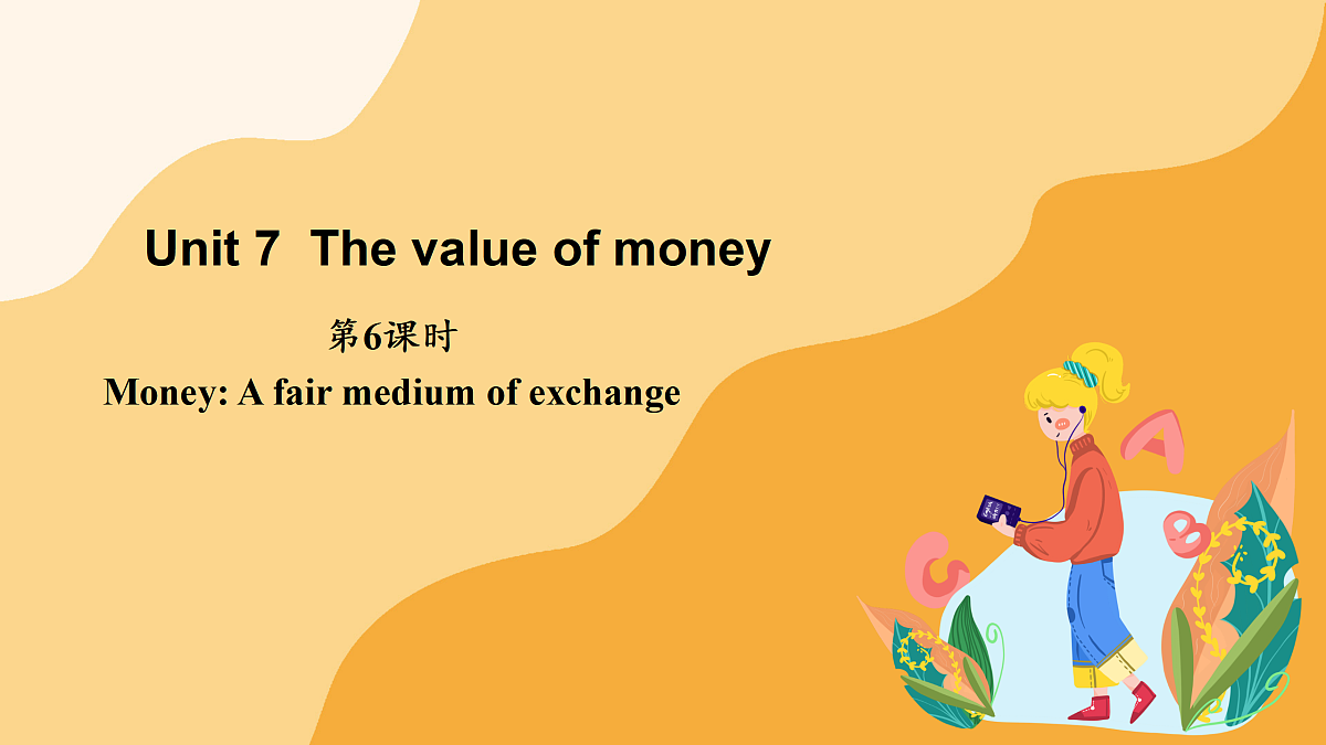 Unit 7 The value of money 第6课时(课件)第1页