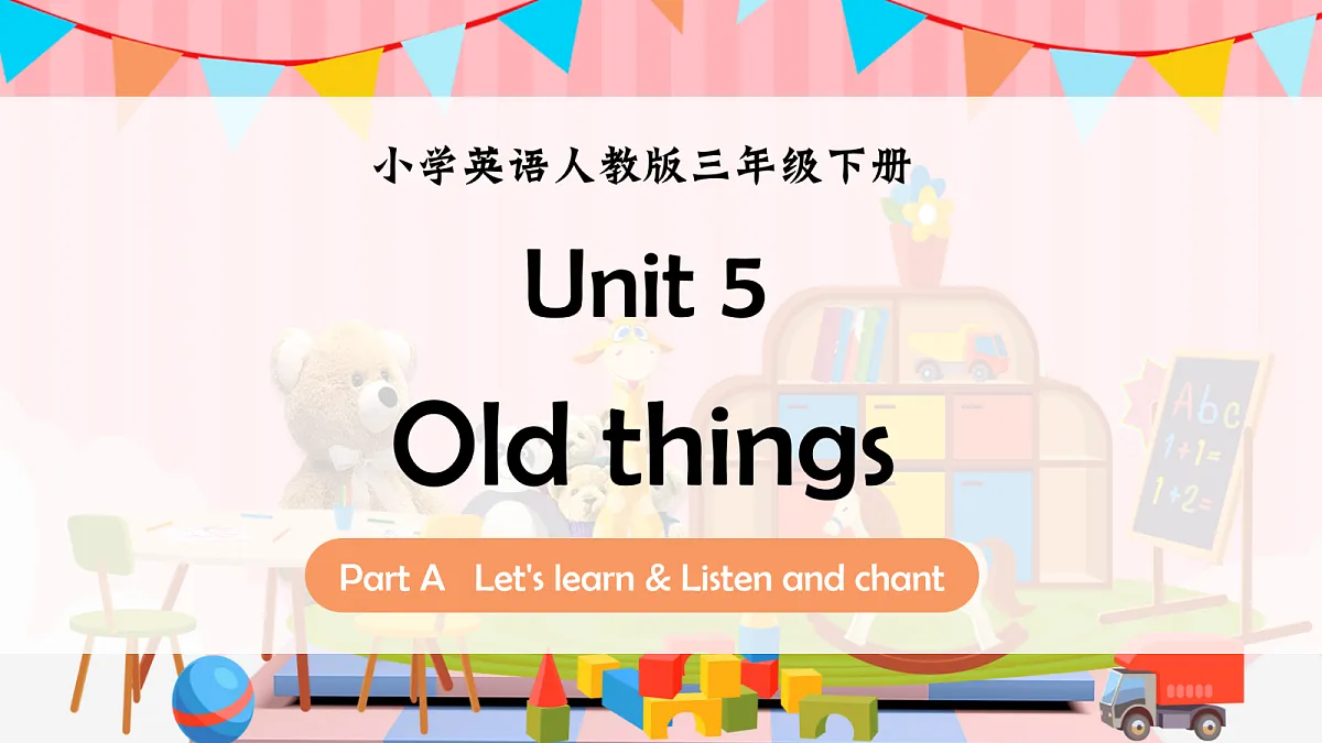 Unit 5 课时 2 Part A Let's learn & Listen and chant第1页