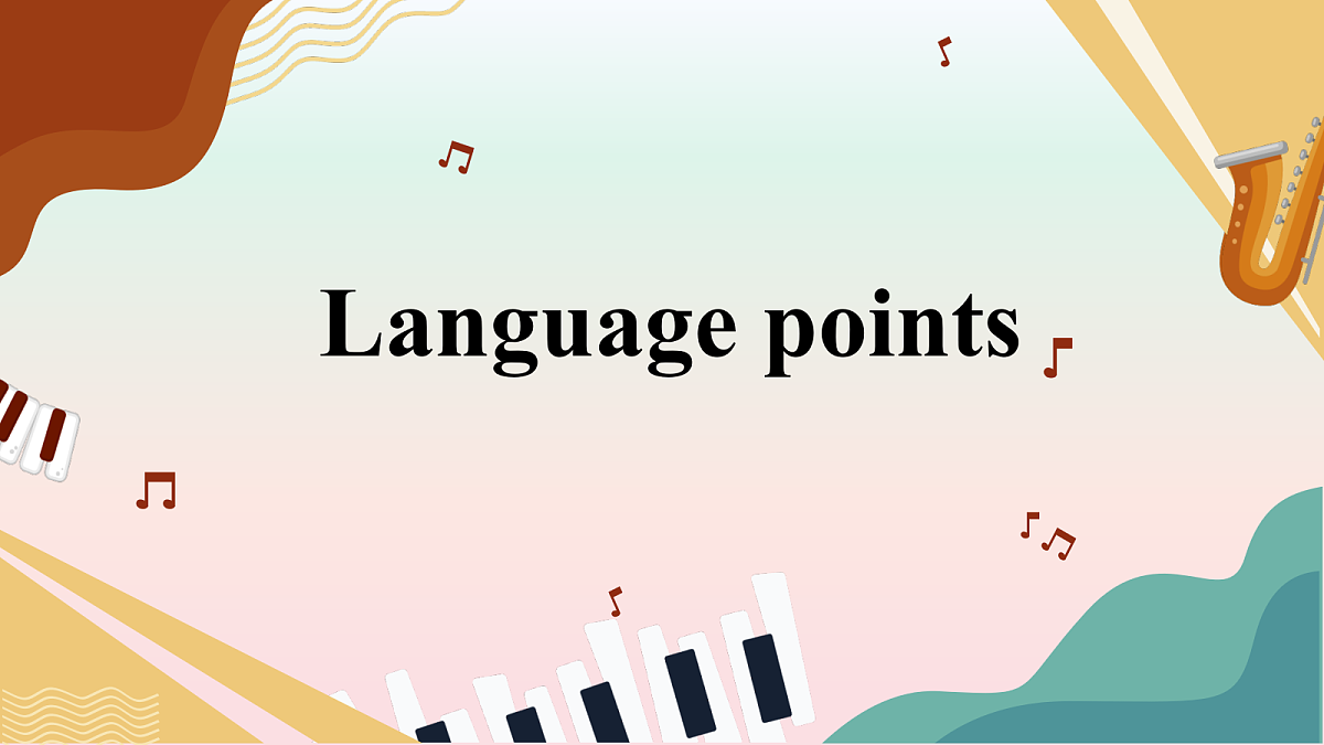 译林英语高一选择性必修一 unit 2 The universal language Reading 语言点课件第4页