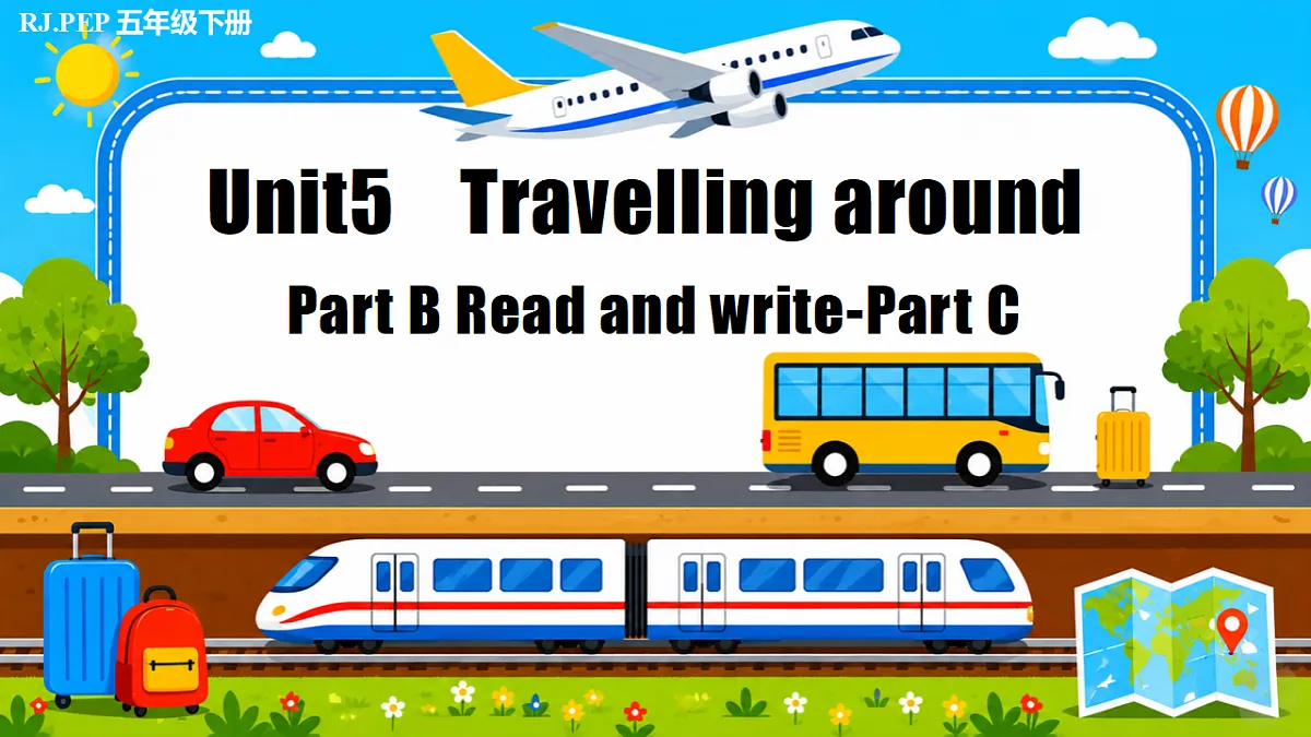 Unit 5第6课时 Part B Read and write-Part C(教学课件)第1页