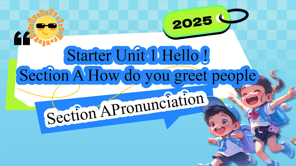 Starter Unit 1 A Pronunciation第1页