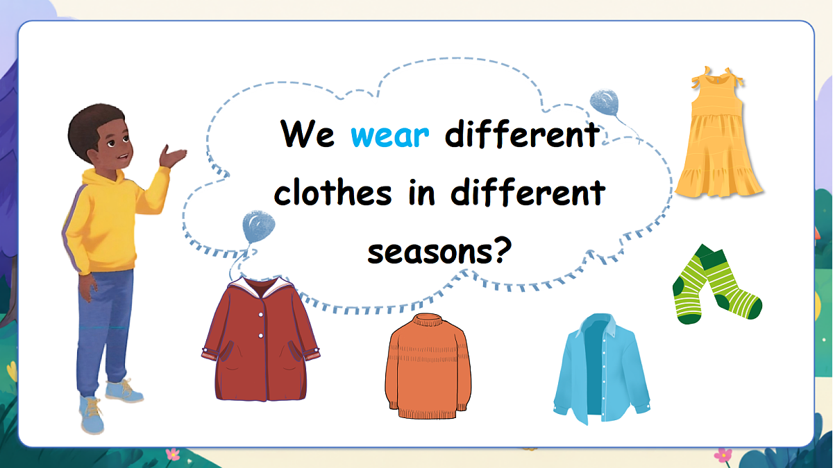 (新教材)人教版PEP英语四上Unit 6 《Changing for the seasons》PB Let's talk 课件第5页