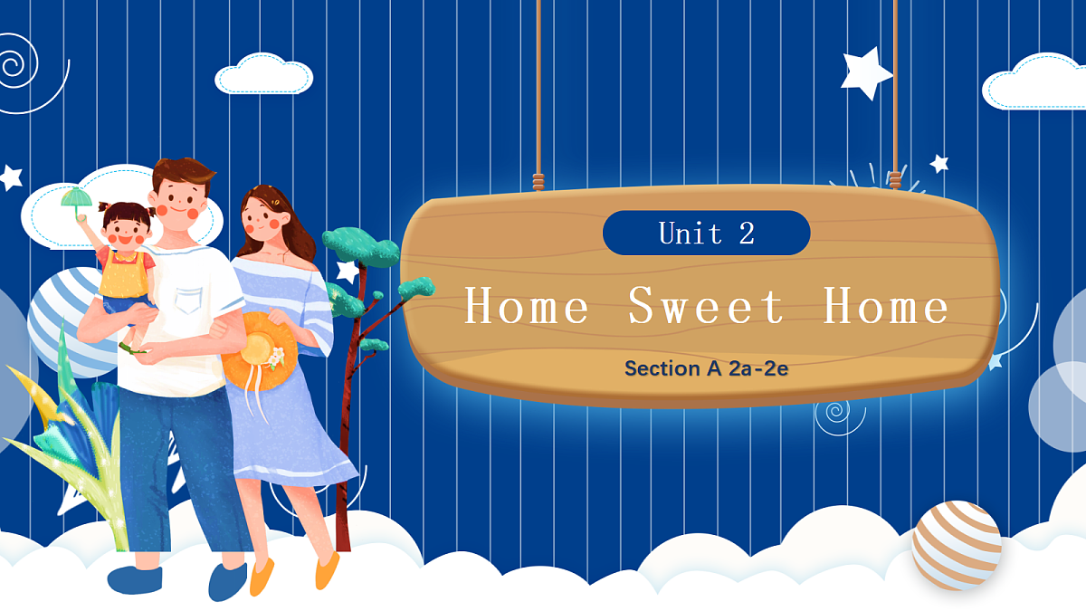 人教2024初中英语八年级上册Unit2Home Sweet Home SectionA2a-2e课件第1页