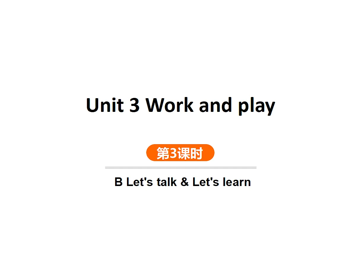 第3课时 B Let's talk & Let's learn第1页