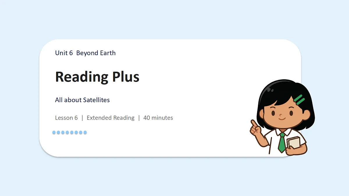 新人教版(2024)英语九年级(初三)上册-Unit 6 Beyond Earth Reading Plus 拓展阅读课 课件(lesson 6)第1页