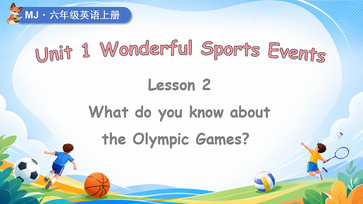 Lesson 2 What do you know about the Olympic Games?第1页