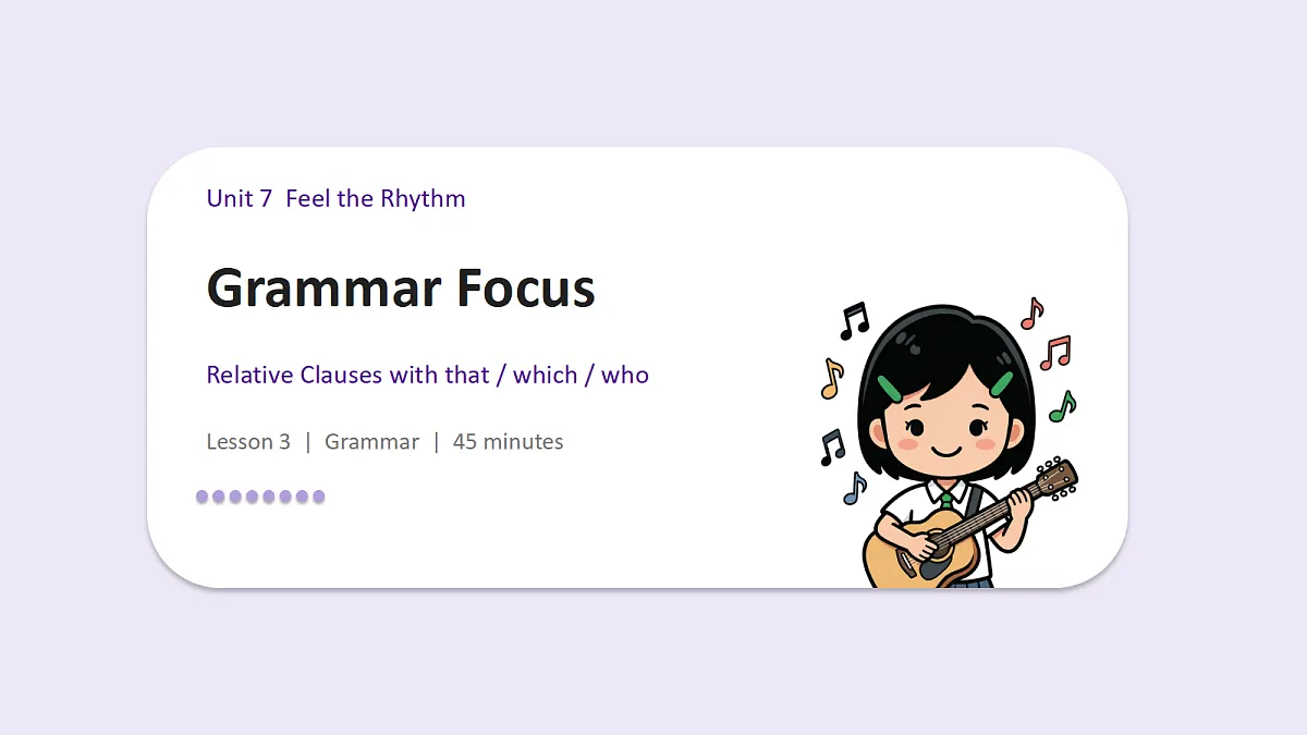 新人教版(2024)英语九年级(初三)上册-Unit 7 Feel the Rhythm Grammar Focus 4a-4d 语法课 课件(lesson 3)第1页