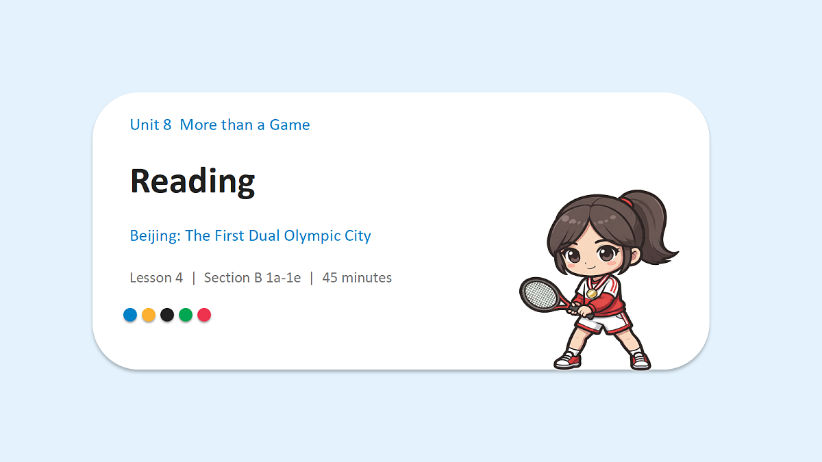新人教版(2024)英语九年级(初三)上册-Unit 8 More than a Game SectionB 阅读课 课件(lesson 4)第1页