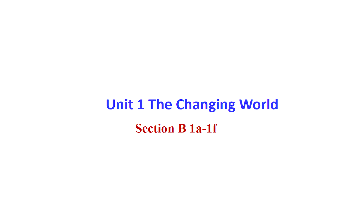 Unit 1 Section B 1a-1f第1页