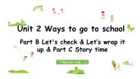 小学人教版 (PEP)Unit 2 Ways to go to school Part C备课ppt课件