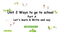 人教版 (PEP)六年级上册Unit 2 Ways to go to school Part A课文配套课件ppt