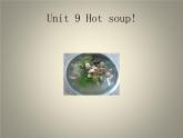 北师大版（一起）三年级英语下册Unit 9 Hot soup! 课件2