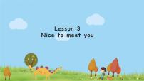 小学英语科普版三年级上册Lesson 3 Nice to meet you说课ppt课件
