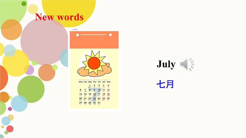 小学英语人教精通版六年级上册Unit 5 July is the seventh month. Lesson 25 同步教案 课件 练习05