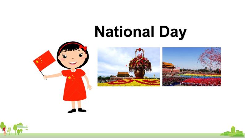 北京版英语三年级上册 UNIT TWO OCTOBER 1ST IS OUR NATIONAL DAY(1) PPT课件04