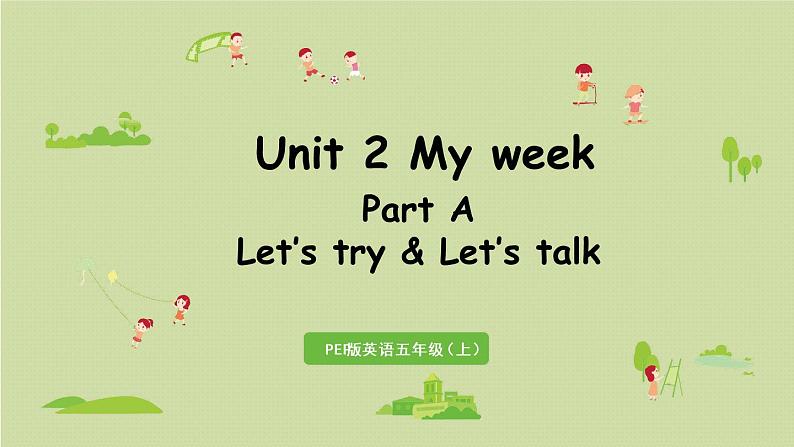 人教版五年级英语上册 Unit2 Part A 第1课时Let's try&Let's talk 课件01