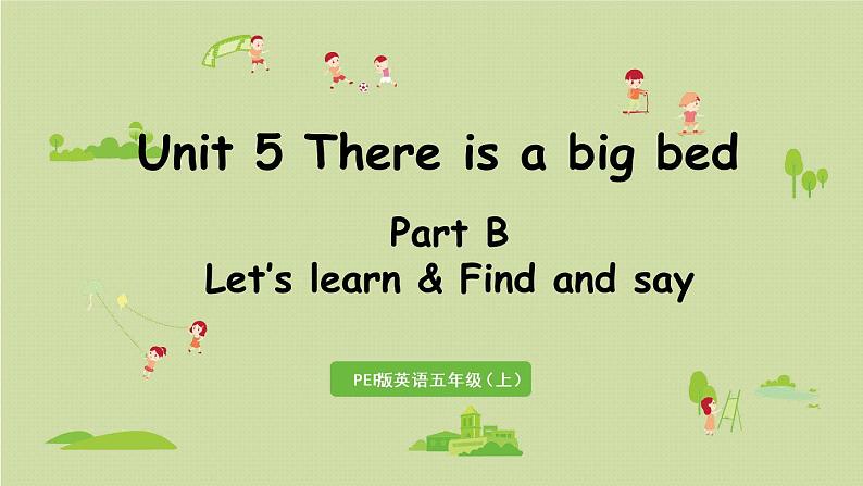 人教版五年级英语上册 Unit5 Part B 第5课时Let's learn&Find and say 课件01