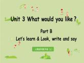 人教版五年级英语上册 Unit3 Part B 第5课时Let's learn&look,write and say 课件