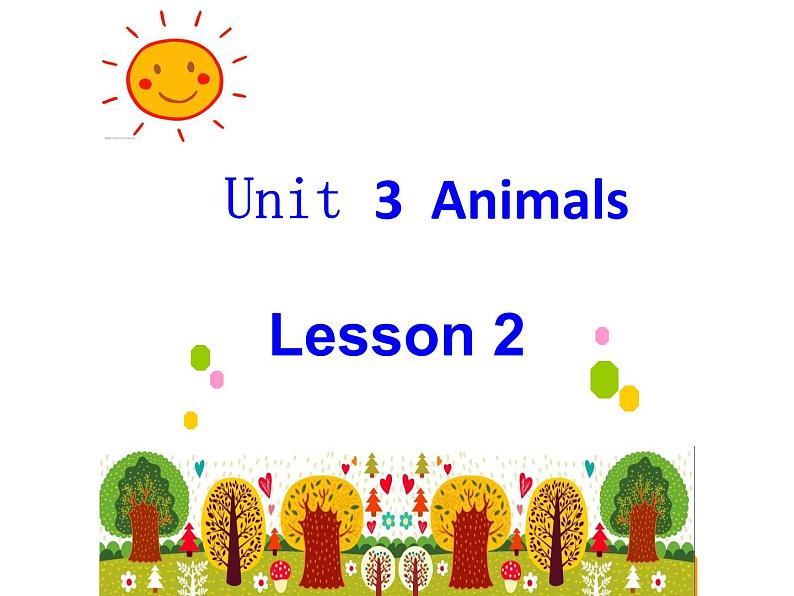 一年级上册英语Unit 3 Animals Lesson 2课件-人教新起点版01