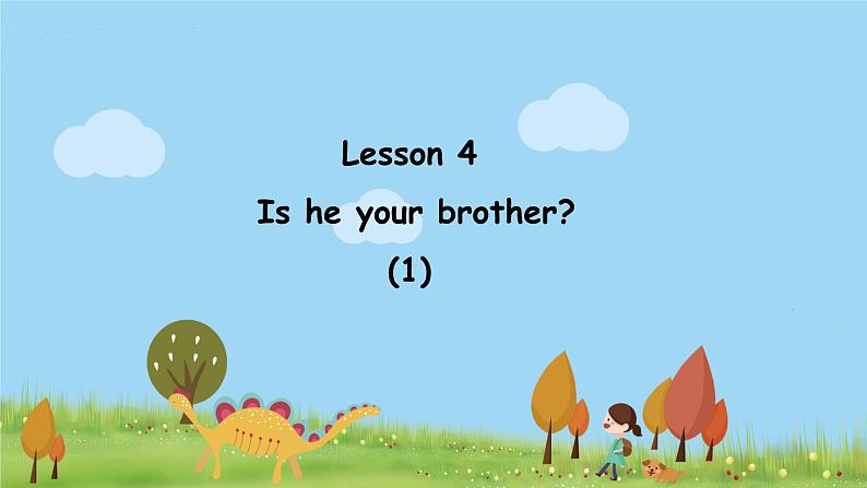 科普版英语四年级上册 Lesson 4 PPT课件01