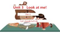 小学英语人教版 (PEP)三年级上册Unit 3 Look at me! Part A课前预习ppt课件