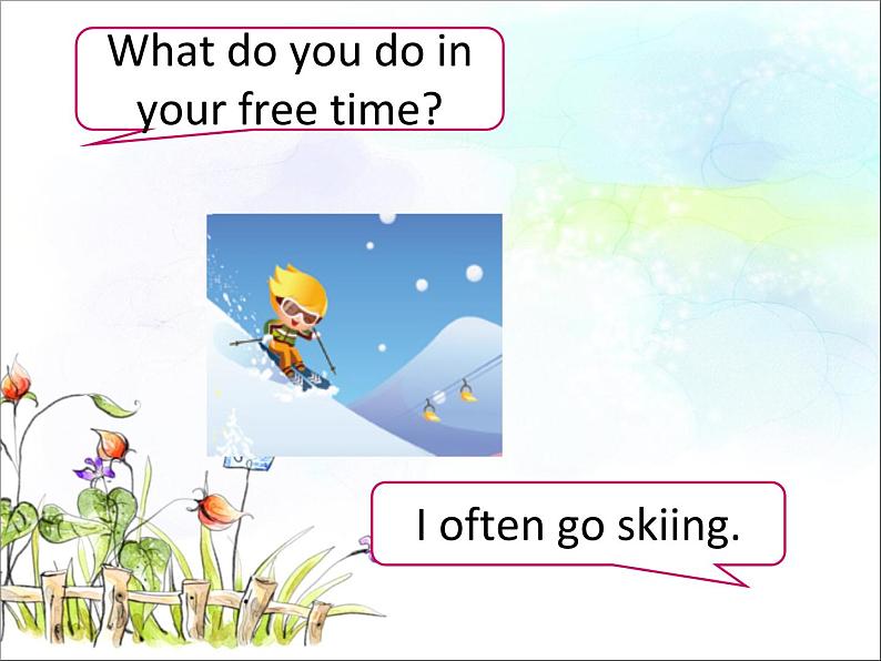 Unit 5 Free time Lesson 1 课件 2第7页